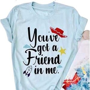 ‘You’ve got a friend in me’ light blue t-shirt